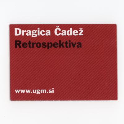 Zloženka Dragica Čadež, retrospektiva, foto: arhiv UGM