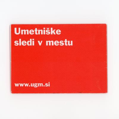 Zloženka Umetniške sledi v mestu, foto: arhiv UGM